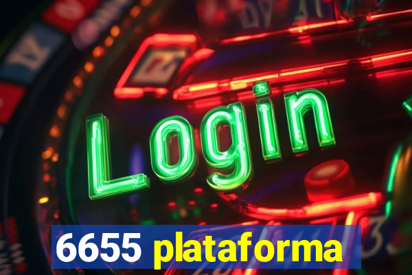 6655 plataforma